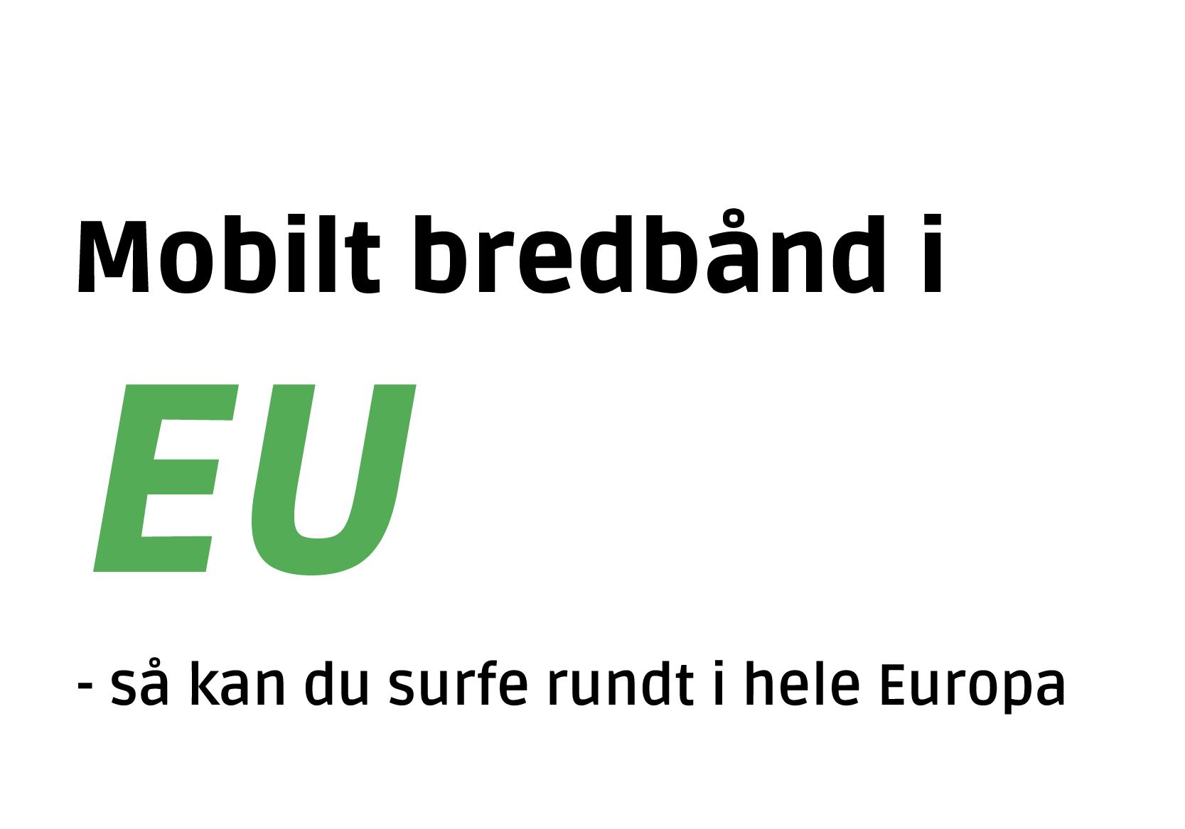 audition Angreb udbytte Greentel Mobilt Bredbånd - Lynhurtig 4G internet i EU